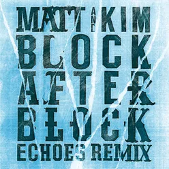 Block After Block Echoes Remix