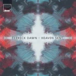 Heaven Sent Bordertown Remix