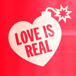 Love Is Real Extended