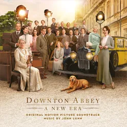 Downton Abbey: A New Era Original Motion Picture Soundtrack
