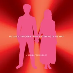 Love Is Bigger Than Anything In Its Way U2 X Cheat Codes