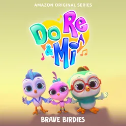 Do, Re & Mi: Brave BirdiesMusic from the Amazon Original Series