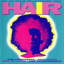 Hair - Die deutsche Neuaufnahme 1993Original Cast Recording