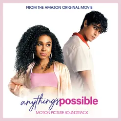 Anything's Possible Motion Picture Soundtrack
