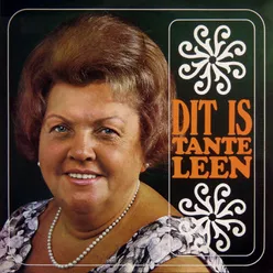 Dit Is Tante Leen Remastered 2022