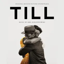 TILL Original Motion Picture Soundtrack