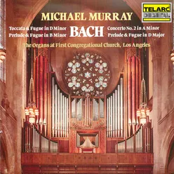 J.S. Bach: Toccata & Fugue in D Minor, BWV 565