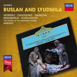 Glinka: Ruslan and Lyudmila / Act 2 - "Ya ves' drozhu'"