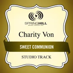 Sweet Communion-Medium Key Performance Track With Background Vocals