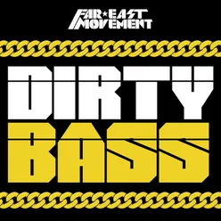 Dirty Bass