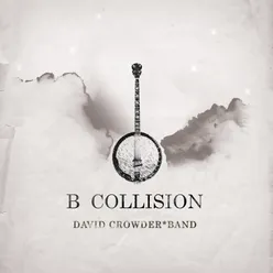 Wholly Yours - B Variant-B Collision Album Version