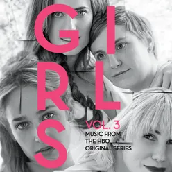 Girls, Vol. 3 Music From The HBO Original Series