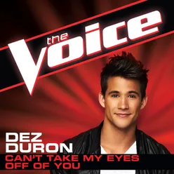 Can’t Take My Eyes Off Of You The Voice Performance