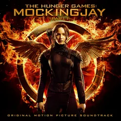 Ladder Song-From "The Hunger Games: Mockingjay Part 1" Soundtrack