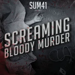 Screaming Bloody Murder Album Version