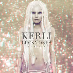 The Lucky Ones Syn Cole Vs. Kerli Club