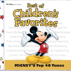 Best of Children's Favorites- Mickey's Top 40 Tunes