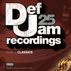 Def Jam 25, Vol. 25 - Classics Explicit Version