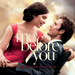 Me Before You Original Motion Picture Soundtrack
