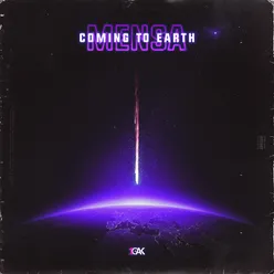 Coming To Earth