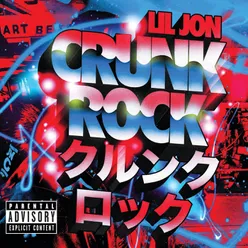 Crunk Rock Deluxe