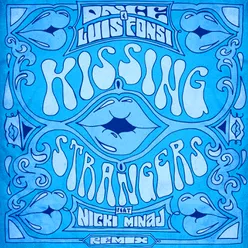 Kissing Strangers-Remix