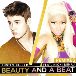 Beauty And A Beat Remixes