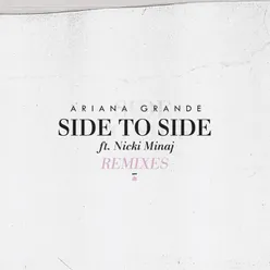 Side To Side-Remixes