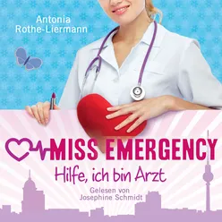 Miss Emergency - Hilfe, ich bin Arzt - Teil 03