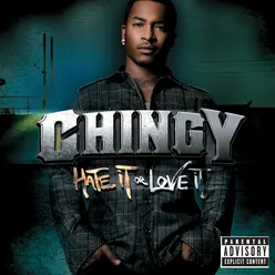Intro (Chingy/Hate It Or Love It) Album Version (Explicit)