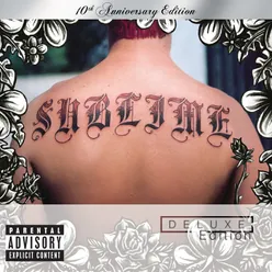 Sublime 10th Anniversary Edition / Deluxe Edition