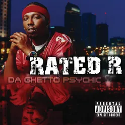 The Ghetto Psychic Introlude Album Version (Explicit)