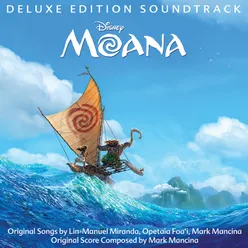 Moana Original Motion Picture Soundtrack/Deluxe Edition