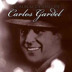 El Album De Oro De Carlos Gardel