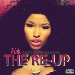 Pink Friday: Roman Reloaded The Re-Up Explicit Version