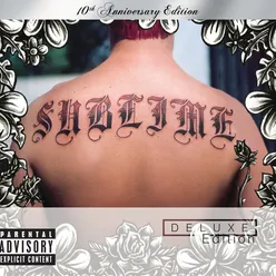 Sublime 10th Anniversary Edition / Deluxe Edition