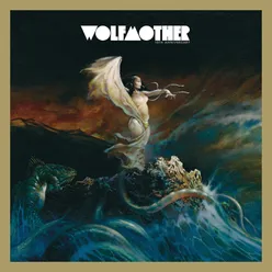 Wolfmother 10th Anniversary Deluxe Edition