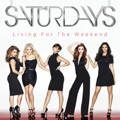Living For The Weekend Deluxe Edition