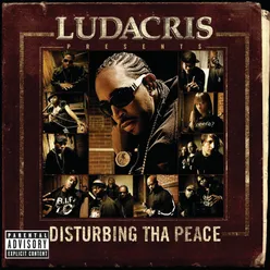 Skit (Ludacris and Disturbing Tha Peace/Ludacris Presents...Disturbing Tha Peace) Album Version (Explicit)