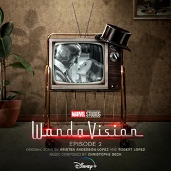 WandaVision: Episode 2-Original Soundtrack