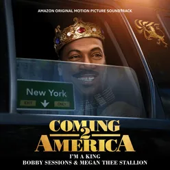 I'm A King From The Amazon Original Motion Picture Soundtrack Coming 2 America