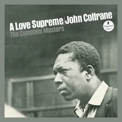 A Love Supreme, Pt. I – Acknowledgement