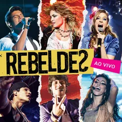 Rebeldes Ao Vivo