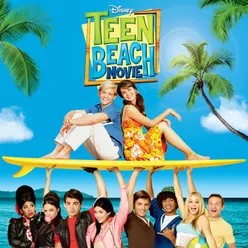 Oxygen From "Teen Beach Movie"/Soundtrack Version