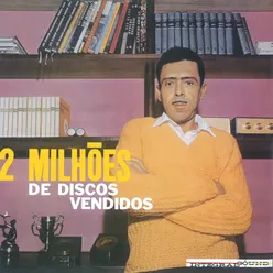 2 Milhões De Discos Vendidos