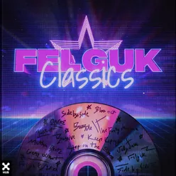 Felguk Classics