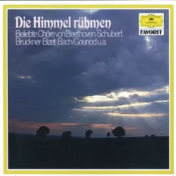 Beethoven: 6 Sacred Songs, Op. 48 - Arr. F. Mottl - Die Ehre Gottes aus der Natur