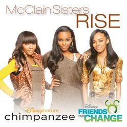 Rise (Feat. McClain Sisters) [From Disneynature’s "Chimpanzee"]