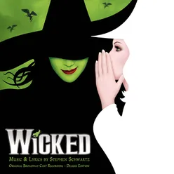 No One Mourns The Wicked From "Wicked" Original Broadway Cast Recording/2003