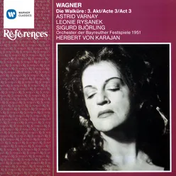 Die Walküre (1993 Remastered Version), Act III, Zweite Szene: Wo ist Brünnhild', wo die Verbrecherin? (Wotan/Die acht Walküren) ... Hier bin ich, Vater: gebiete die Strafe! (Brünnhilde/Wotan/Die acht Walküren)